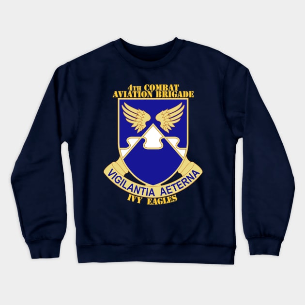 4th Combat Aviation Brigade Crewneck Sweatshirt by MBK